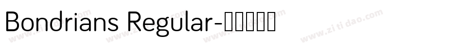 Bondrians Regular字体转换